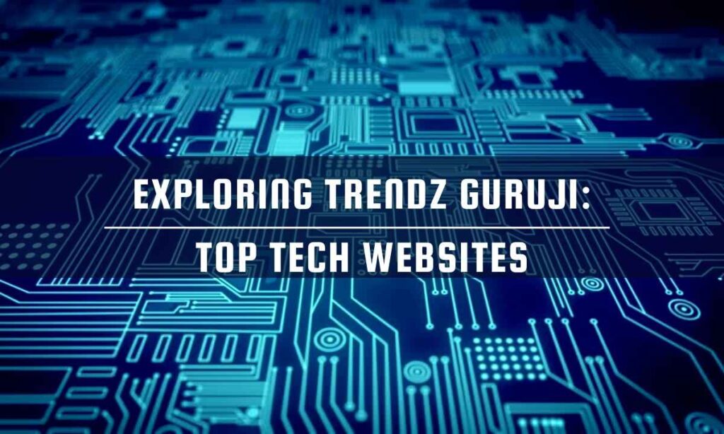 Trendz Guruji